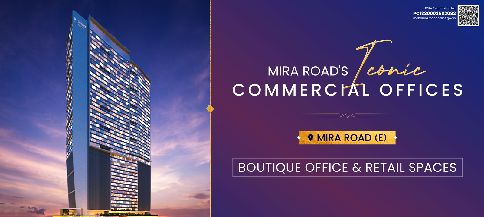 JP Connect Commercial - Mira Road